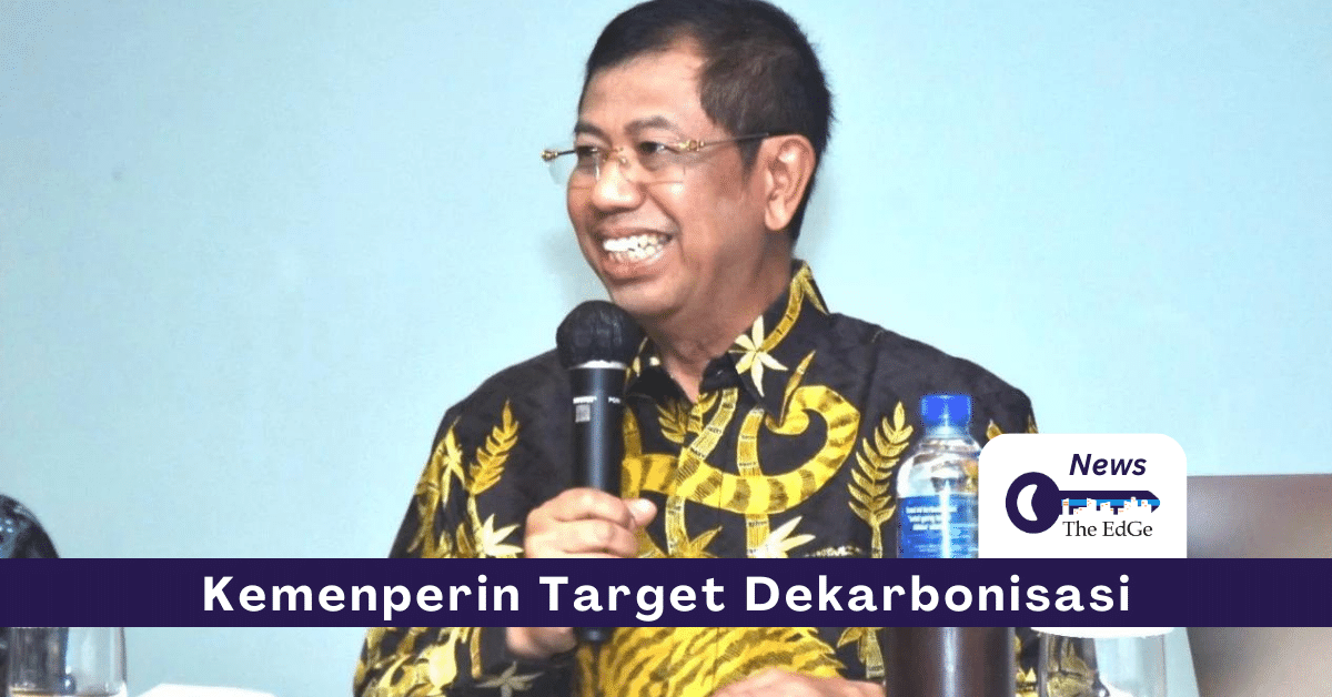 Kemenperin Target Dekarbonisasi - The EdGe