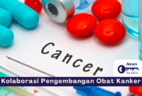 Kolaborasi Pengembangan Obat Kanker - The EdGe