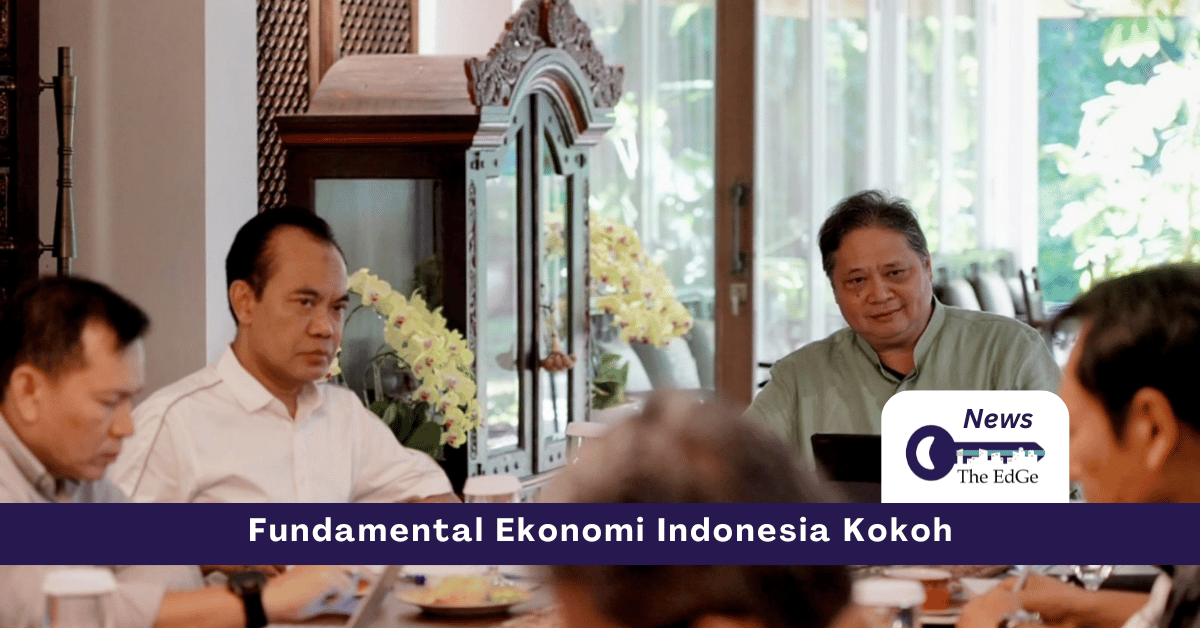 Fundamental Ekonomi Indonesia Kokoh - The EdGe