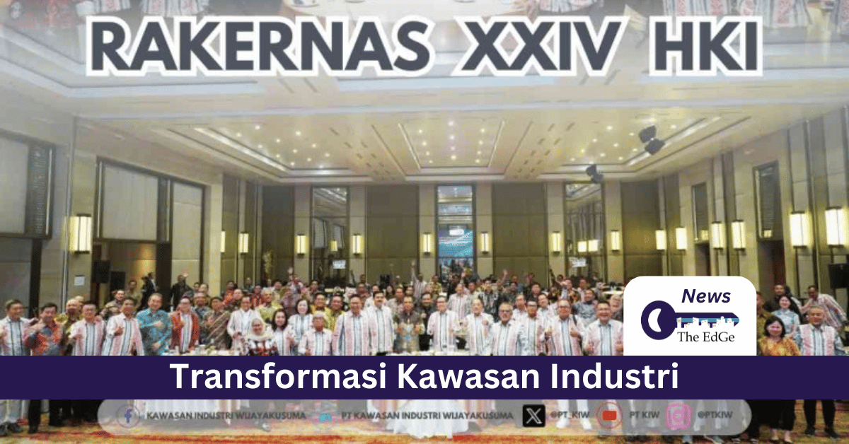 Transformasi Kawasan Industri - The EdGe