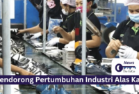 Mendorong Pertumbuhan Industri Alas Kaki Nasional - The EdGe